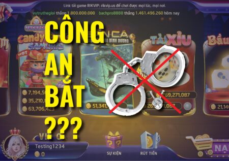 Game bài Rikvip có bảo mật không? Chơi có bị công an bắt không?