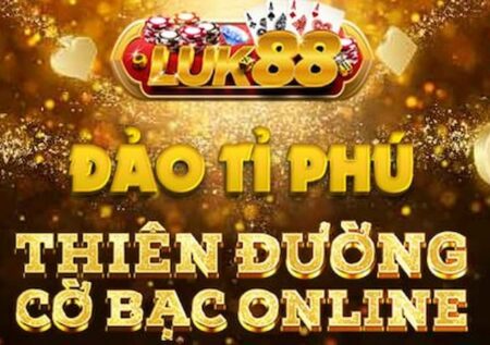 Luk88 – Link Tải Luck88 Vin Apk/ Android/iOS Mới Nhất